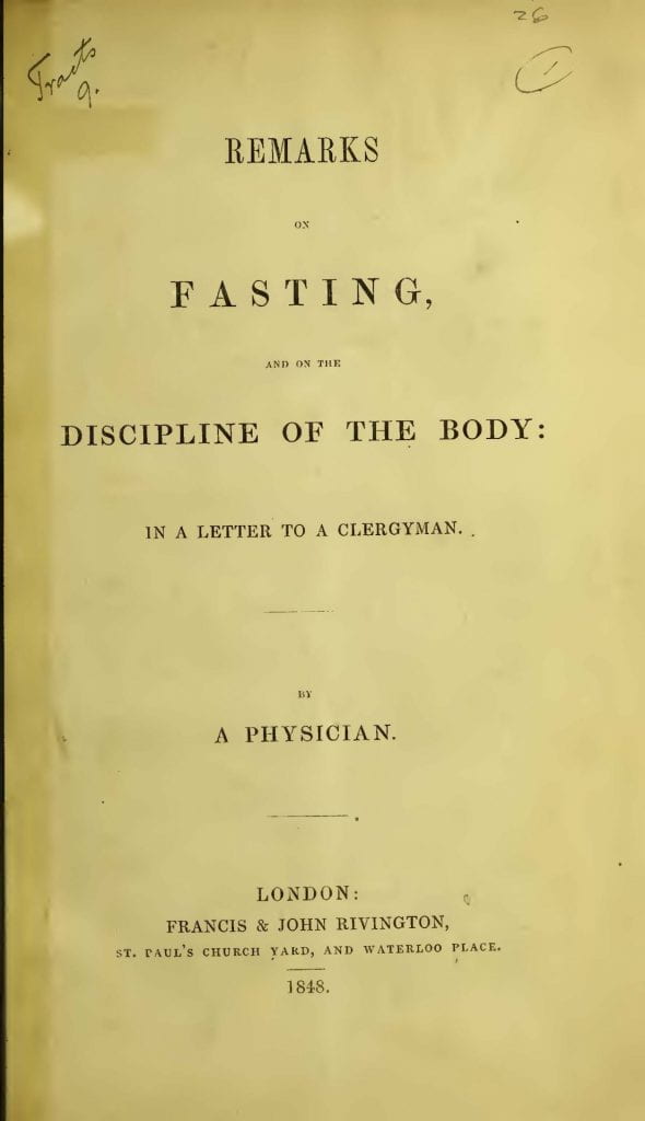 Title page of 'Remarks on Fasting'. The work was published anonymously by Rivingtons in 1848.