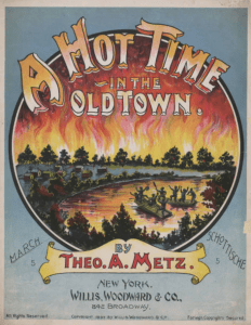 A Hot Time in the Old Town, 1897