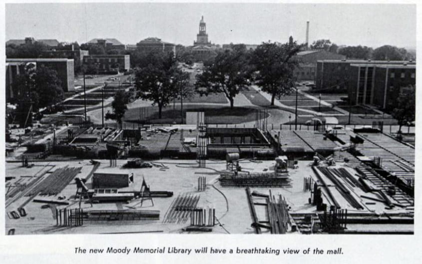 Image from construction site of Moody Memorial Library toward Fountain Mall from 1967 "Baylor Round Up."