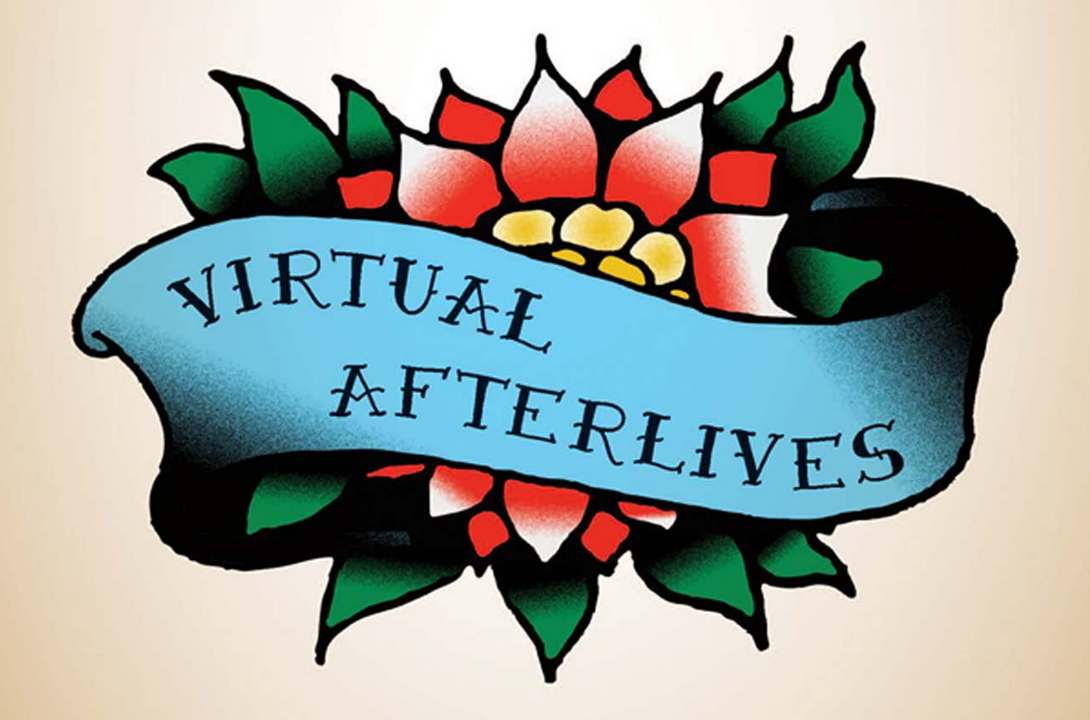 virtual afterlives