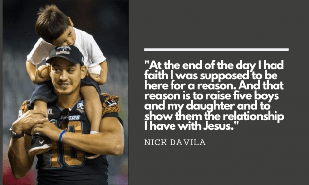 Nick Davila on Faith, Family, and Life after Football