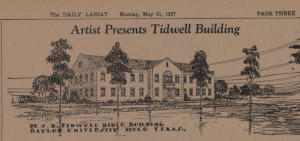 Tidwell Building Plans, 1937 (Courtesy of the Baylor University Digital Collection: The Baylor Lariat, Vol. 59 No. 115)