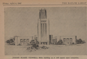 Carlander's Tidwell Tower, 1947 (Courtesy of the Baylor University Digital Collection: The Baylor Lariat, Vol. 56 No. 29)