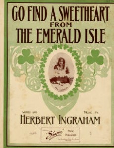 Go Find A Sweetheart from The Emerald Isle