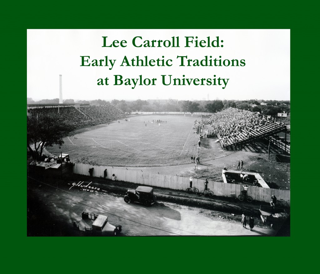 Photograph by Fred Gildersleeve of Lee Carroll Field, Baylor University